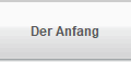 Der Anfang