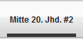 Mitte 20. Jhd. #2